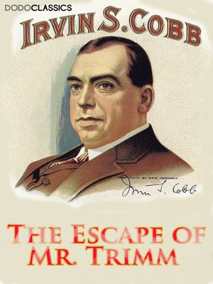 cover image of The Escape of Mr. Trimm